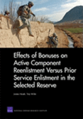 Effects of Bonuses on Active Component Reenlistment versus Prior Service Enlistment in the Selected Reserve
