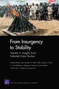 From Insurgency to Stability: v. 2 Insights from Selected Case Studies