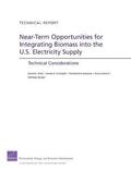 Near-Term Opportunities for Integrating Biomass into the U.S. Electricity Supply