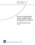 Use of Standardized Scores in Officer Career Management and Selection