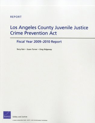 Terry Fain, Susan Turner, Greg Ridgeway - Angeles County Juvenile Justice Crime Prevention Act, Häftad. Tillgänglighet: Tillfälligt slut