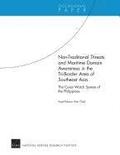 Non-Traditional Threats and Maritime Domain Awareness in the Tri-Border Area of Southeast Asia