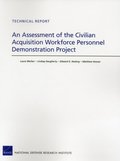 An Assessment of the Civilian Acquisition Workforce Personnel Demonstration Project