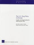 U.S. Drug Policy Landscape