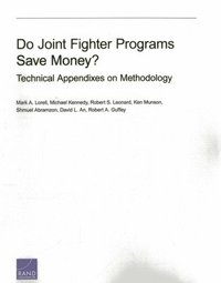 Do Joint Fighter Programs Save Money