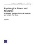 Psychological Fitness and Resilience