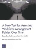 New Tool for Assessing Workforce Management Policies Over Time