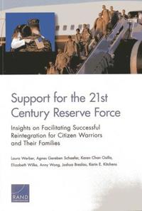 Support for the 21st-Century Reserve Force