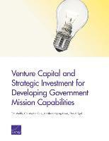 Tim Webb, Christopher Guo, Jennifer Lamping Lewis, Daniel Egel - Venture Capital and Strategic Investment for Developing Government Mission Capabilities, Häftad. Tillgänglighet: Tillfälligt slut