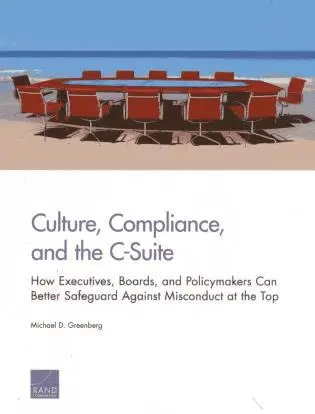 Michael D. Greenberg - Culture, Compliance, and the C-Suite, Häftad. Tillgänglighet: Tillfälligt slut