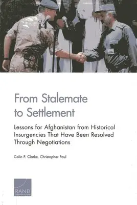 Colin P. Clarke, Christopher Paul - From Stalemate to Settlement, Häftad. Tillgänglighet: Tillfälligt slut