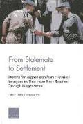 From Stalemate to Settlement