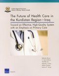 The Future of Health Care in the Kurdistan Regioniraq