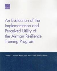 Evaluation of the Implementation and Perceived Utility of the Airman Resilience Training Program