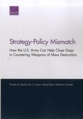 Strategy-Policy Mismatch
