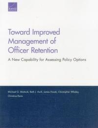 Toward Improved Management of Officer Retention
