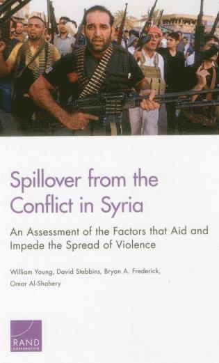 William Young, David Stebbins, Bryan A. Frederick, Omar Al-Shahery - Spillover from the Conflict in Syria, Häftad. Tillgänglighet: Lägg i varukorg