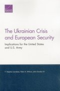 The Ukrainian Crisis and European Security