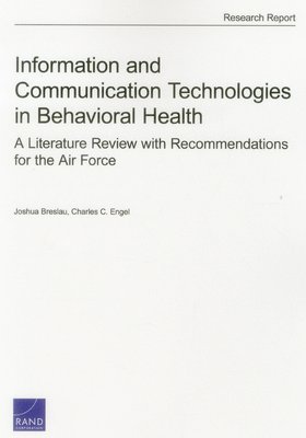 Joshua Breslau, Charles C. Engel - Information and Communication Technologies in Behavioral Health, Häftad. Tillgänglighet: Tillfälligt slut