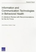 Information and Communication Technologies in Behavioral Health
