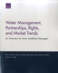 Water Management, Partnerships, Rights, and Market Trends