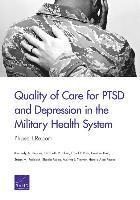 Quality of Care for Ptsd and Depression in the Military Health System