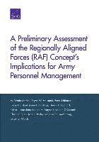 Preliminary Assessment of the Regionally Aligned Forces (RAF) Concept's Implications for Army Personnel Management