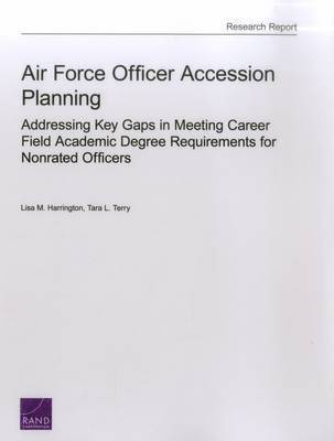 Lisa M. Harrington, Tara L. Terry - Air Force Officer Accession Planning, Häftad. Tillgänglighet: Tillfälligt slut