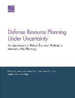 Defense Resource Planning Under Uncertainty