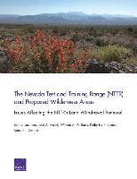 Nevada Test and Training Range (Nttr) and Proposed Wilderness Areas