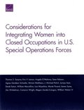 Considerations for Integrating Women into Closed Occupations in U.S. Special Operations Forces