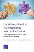 Uncertainty-Sensitive Heterogeneous Information Fusion