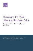 Russia & the West After the Ukrainian Crisis