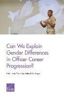 Can We Explain Gender Differences in Officer Career Progression?