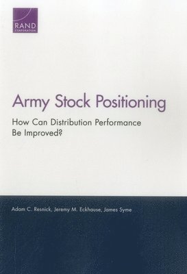 Adam C Resnick, Jeremy M Eckhause, James Syme - Army Stock Positioning, Häftad. Tillgänglighet: Tillfälligt slut