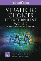 Strategic Choices for a Turbulent World
