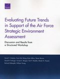 Evaluating Future Trends in Support of the Air Force Strategic Environment Assessment