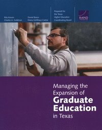 Managing the Expansion of Graduate Education in Texas