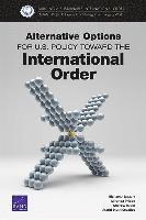 Michael J Mazarr, Miranda Priebe, Andrew Radin, Astrid Stuth Cevallos - Alternative Options for U.S. Policy Toward the International Order, Häftad. Tillgänglighet: Tillfälligt slut