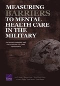 Measuring Barriers to Mental Health Care in the Military