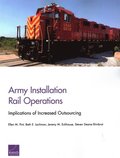Army Installation Rail Operations