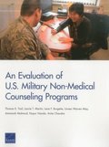 An Evaluation of U.S. Military Non-Medical Counseling Programs