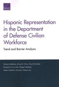 Hispanic Representation in the Department of Defense Civilian Workforce