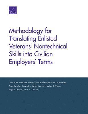 Methodology for Translating Enlisted Veterans' Nontechnical Skills Into Civilian Employers' Terms