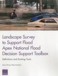 Landscape Survey to Support Flood Apex National Flood Decision Support Toolbox