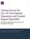 Training Success for U.S. Air Force Special Operations and Combat Support Specialties