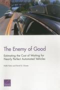 The Enemy of Good