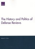 The History and Politics of Defense Reviews
