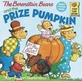 Berenstain Bears and the Pumpkin Prize