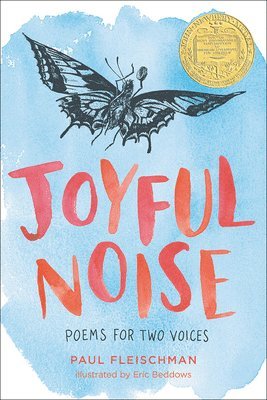 Paul Fleischman - Joyful Noise: Poems for Two Voices, Inbunden